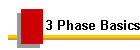 3 Phase Basics